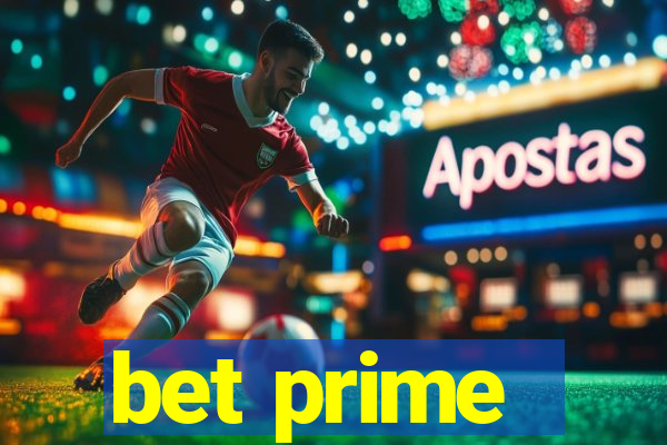 bet prime - apostas